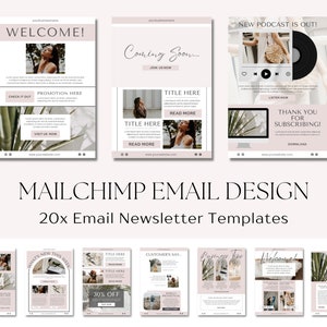 Könnte beinhalten: Eine Sammlung von Mailchimp E-Mail-Newsletter-Vorlagen in einer weichen, neutralen Farbpalette. Die Designs enthalten Bilder, Text und Call-to-Action-Buttons. Der Text enthält "WELCOME!", "Coming Soon..." und "NEW PODCAST IS OUT!".