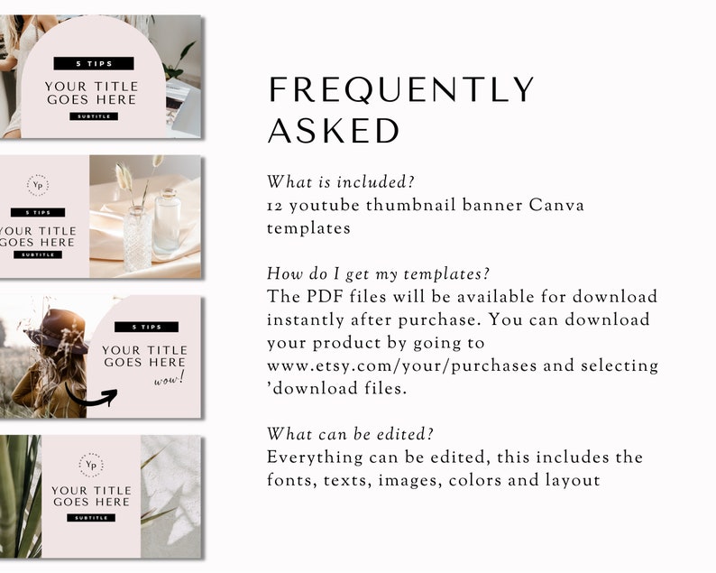 May include: A digital product image featuring four thumbnail banner templates with the text "YOUR TITLE GOES HERE" and "5 TIPS". The text "FREQUENTLY ASKED" is also visible. The image includes instructions on how to download the templates.
