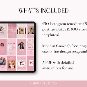 Peut inclure: Une tablette num&eacute;rique affichant une collection de mod&egrave;les Instagram roses et blancs. Le texte "WHAT'S INCLUDED" est en haut de l'image. Le texte "160 mod&egrave;les Instagram (80 mod&egrave;les de publication et 100 mod&egrave;les d'histoire)" est sous la tablette. Le texte "Made in Canva (un programme de conception en ligne gratuit et facile &agrave; utiliser)" est sous le premier texte. Le texte "A PDF with detailed instructions for use" est sous le deuxi&egrave;me texte. Le texte "HARPER FLUTE CO" est en bas de l'image.