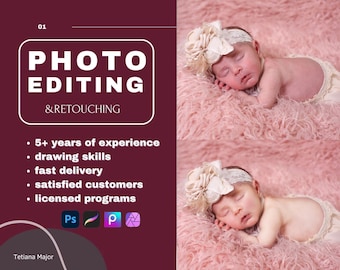 May include: A digital advertisement for photo editing and retouching services featuring a split-screen comparison of a sleeping infant wearing a cream-colored lace headband on a pink faux fur blanket, with software icons and text listed.