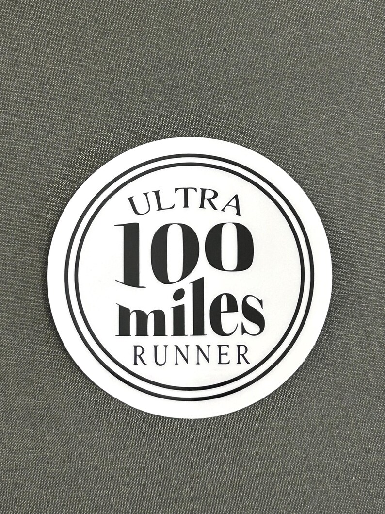 100 Miles Sticker, Waterproof Sticker, 100 Miler Trail Sticker, Ultra ...