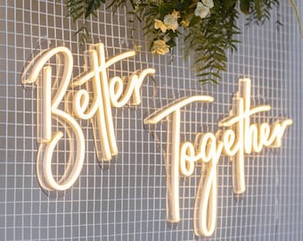 Better Together Neon Sign: Wedding, Anniversary, Engagement Party Decor