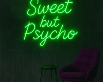 Sweet but Psycho Neon Sign: Pop Culture LED Wall Art - Etsy