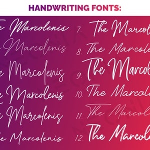 May include: A graphic design image showing 12 different handwritten font styles of the text "The Marcolenis". The text is in white and the background is a gradient of pink and purple.