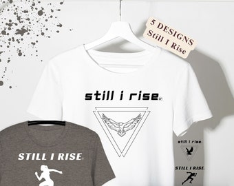 Eagle Shirt, Still I Rise, Motivational Runner Sweatshirt, Rising Flying Eagle, Man Runner Shirt, Women Runners Tee, Inspirational Rising