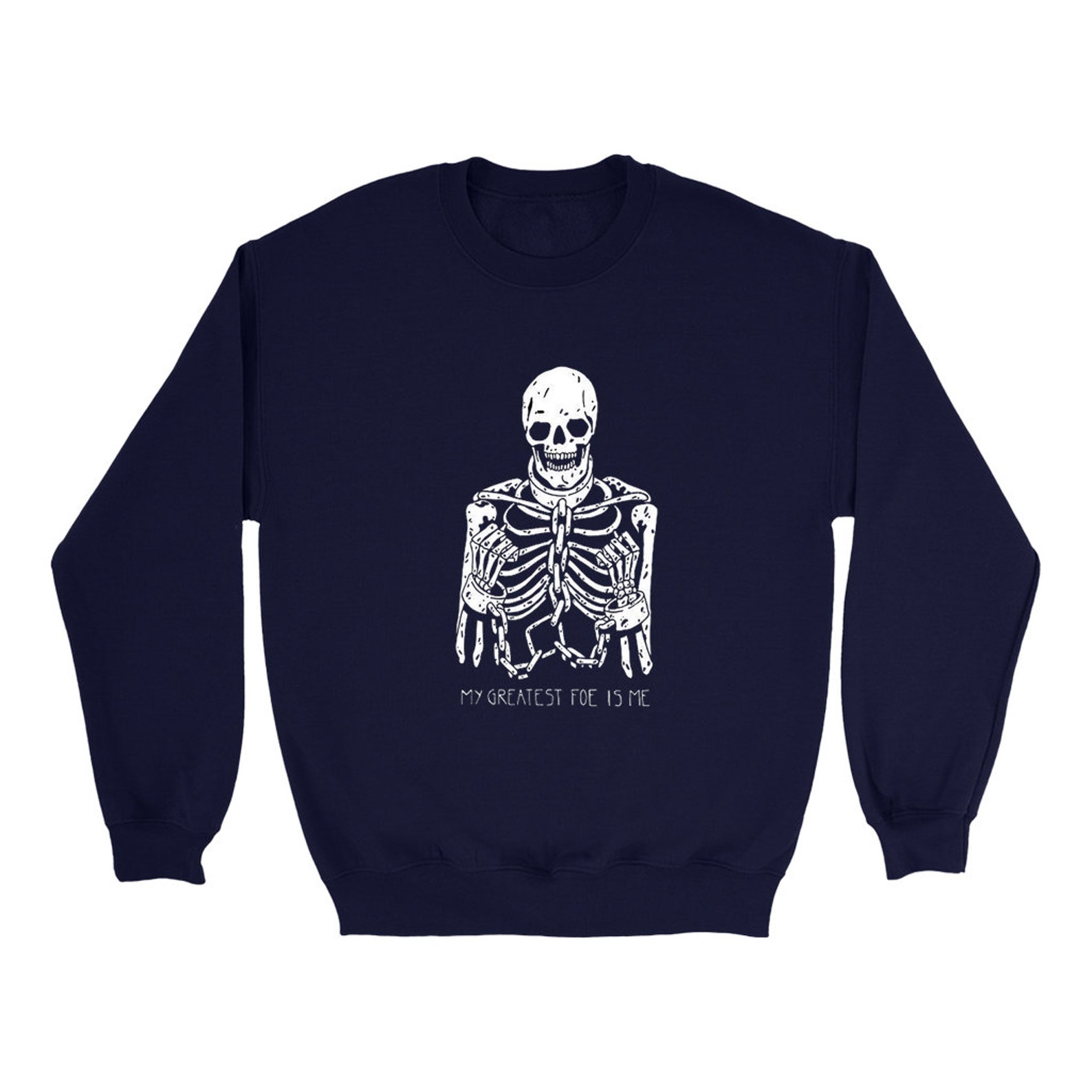 Sweatshirt Skeleton Sweatshirt With a Quote Unisex Etsy