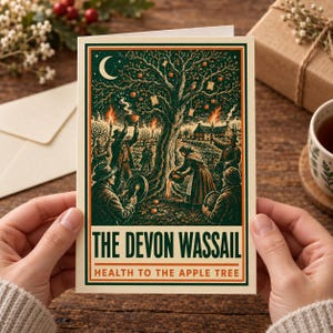 May include: A rectangular greeting card featuring a dark green and orange illustration of people gathered around an apple tree at night. The text reads THE DEVON WASSAIL and HEALTH TO THE APPLE TREE. The scene depicts figures with torches.