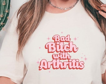 Rheumatoid Arthritis Shirt, Psoriatic Arthritis, Funny Arthritis Gift, Cute RA Shirts, Joint Pain Gift, RA Spoonie Shirt, Chronic Illness