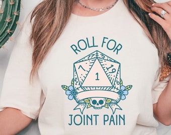 Joint Pain Shirt, Nerdy Dice Shirt, Rheumatoid Arthritis, Ehlers Danlos Syndrome, RA Awareness, EDS Spoonie, Chronic Illness, Immune System