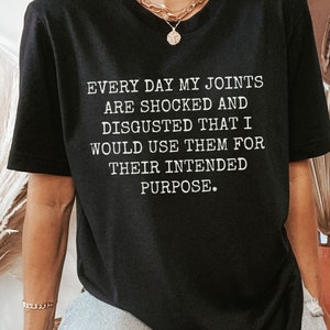 Rheumatoid Arthritis Shirt, Psoriatic Arthritis, Ehlers Danlos Shirt, Joint Pain Gift, Chronic Pain Shirt, Flare Day Gift, Invisible Illness