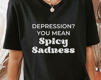 Mental Health Shirt, Depressed Gift, BPD Shirt, Bipolar Disorder, Self Care Gift, Self Love Shirt, Sadness Gift, Retro Style Shirt
