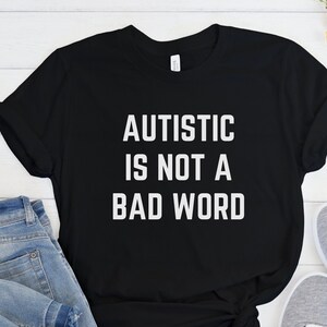 Autism Shirt, Autistic Gift, Neurodiverse Shirt, Neurodiversity Gift, ASD Shirt, Aspergers Shirt, Autistic Pride, Autism Awareness