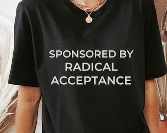 Camiseta DBT, Aceptación radical, Una vida que vale la pena vivir, Camiseta de mente sabia, Camiseta TLP, Camiseta limítrofe, Trastorno de la personalidad, Regalo para terapeuta