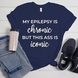 Epilepsy Shirt, Epilepsy Awareness, Epilepsy Ribbon, Funny Epilepsy Shirt, Epilepsy Warrior, Epilepsy Gift, Seizure Shirt, Epilepsy Mom