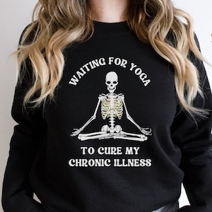 Chronic Illness Sweatshirt, Womens Halloween Top, Disability Clothes, Ehlers Danlos Syndrome, Rheumatoid Arthritis, Flare Day, Spoonie Gift