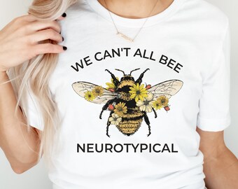 Neurodiverse Shirt, Neurodiversity Gift, Autism Shirt, ADHD Shirt, Aspergers Shirt, Mental Health Tee, Neurodivergent Gift, Gifts for Her