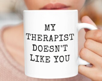 Therapist Mug, Counselor Mug, Therapy Gift, Funny Mental Health, End Stigma, DBT Mug, CBT Mug, Self Love Mug, BPD Mug, Anxiety Mug, For Her