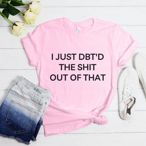DBT Skills Shirt BPD Shirt Borderline Tee Personality - Etsy
