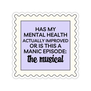 Bipolar Disorder Sticker, BPD Sticker, Funny Mental Health Sticker, Bipolar is Not an Adjective, Bipolar Awareness, Mentally Ill Sticker