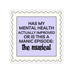 Bipolar Disorder Sticker, BPD Sticker, Funny Mental Health Sticker, Bipolar is Not an Adjective, Bipolar Awareness, Mentally Ill Sticker