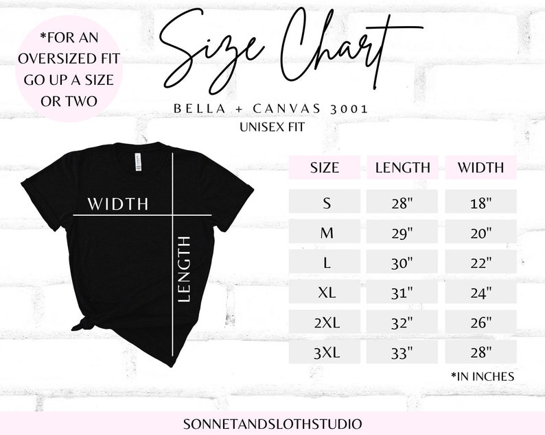 May include: Size chart for Bella + Canvas 3001 unisex t-shirts. The chart shows measurements in inches for sizes S, M, L, XL, 2XL, and 3XL. The chart includes length and width measurements.