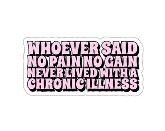 Chronic Illness Sticker: Disability Awareness, Spoonie Support