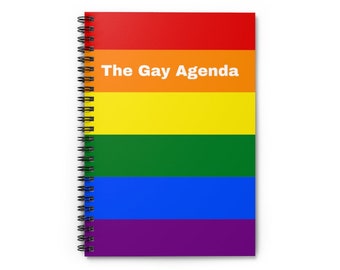 The Gay Agenda, Spiral Notebook, Lined Notebook, Funny LGBT Gift, Coming Out Gift, Pride Month, Queer Journal, Gay Pride Flag, Rainbow Gay