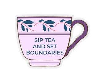 Boundaries Sticker, Self Care Gift, Mental Health Gift, Therapy Sticker, Teacup Sticker, End Stigma, Therapist Sticker, Counselor Gift