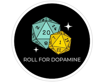 Neurodiversity Sticker, Dopamine Sticker, Critical Roll TTRPG, ADHD Awareness, Autism Gift, OCD Gifts, Aspergers Gift, Autistic Sticker