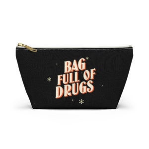 Medication Bag, Take Your Meds, Normalize Medicine, Antidepressant Gift, RA Gift, Diabetes Gift, Fibromyalgia Gift, Depressed Gift, BPD Gift