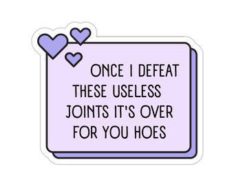 Funny Rheumatoid Arthritis Awareness Sticker: Joint Pain Warrior