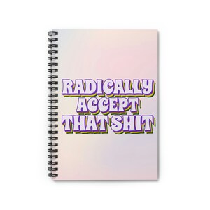 Borderlines Notebook BPD Notebook, Radical Acceptance, DBT Notebook, Self Care Journal ...