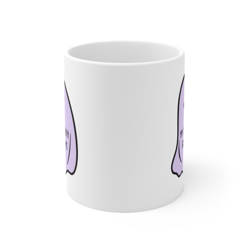 Serotonin Mug, Cute Ghost Mug, Mental Health Awareness, Depression Mug, Anxiety Mug, Bipolar Disorder, Funny BPD Mug, Halloween Mug image 4
