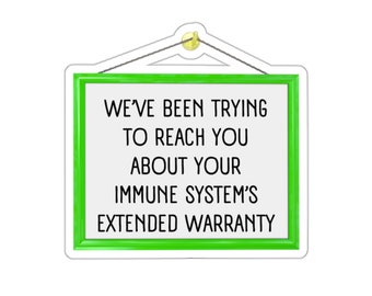Immune System Extended Warranty Sticker: Funny Chronic Illness Awareness