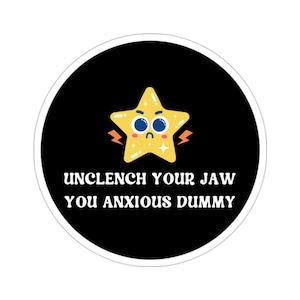 Anxiety Sticker, Mental Health Sticker, Self Care Gift, Depression Sticker, Therapist Sticker, Gift for Counselor, Inspirational Stickers