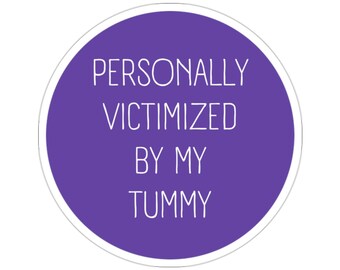Stomach Pain Sticker, Cute Anxiety Sticker, Chronic Illness Gifts, Crohn's and Colitis, My Tummy Hurts, Flare Day Sticker, Invisible Illness