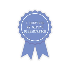 PhD Graduation Gift, PhD Sticker, Dissertation Sticker, Doctorate Sticker, PhD Candidate, New Doctor Gift, Graduate School Gift, Dr Stickers image 2