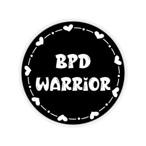 Pegatina TLP, Guerrero TLP, Pegatina DBT, Aceptación radical, Mente sabia, Vida que vale la pena vivir, Regalo límite, Trastorno de la personalidad, Acabar con el estigma