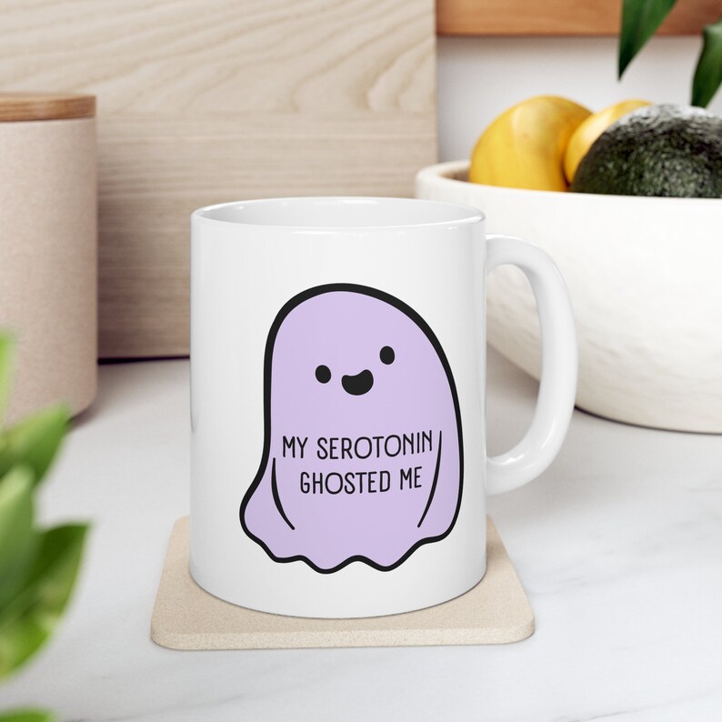 Serotonin Mug, Cute Ghost Mug, Mental Health Awareness, Depression Mug, Anxiety Mug, Bipolar Disorder, Funny BPD Mug, Halloween Mug image 8