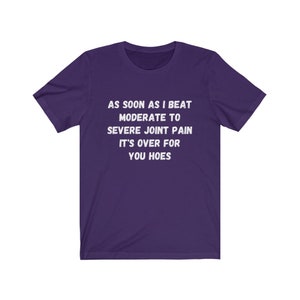 RA Shirt, Rheumatoid Arthritis, Joint Pain Shirt, Chronic Illness Shirt, Funny RA Gift, Arthritis Warrior, Arthritis Awareness, Gift for Her Team Purple