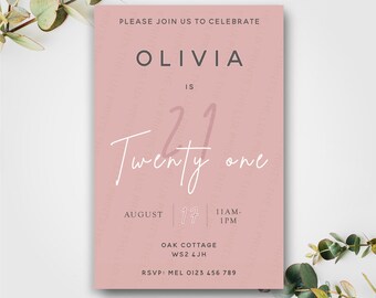 Könnte beinhalten: Eine rosa Einladungskarte mit dem Text "PLEASE JOIN US TO CELEBRATE OLIVIA IS 21 Twenty one AUGUST 17 11AM-1PM". Die Karte enthält auch die Adresse "OAK COTTAGE WS2 4JH" und RSVP-Informationen.