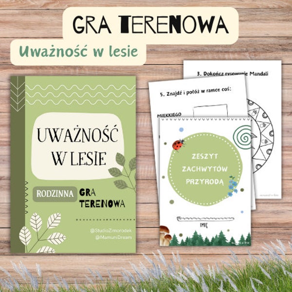 Gra Terenowa dla dzieci - Uważność w lesie - Trening uważności- Mindfulness - Edukacja przyrodnicza - Przedszkole leśne- Produkt cyfrowy PDF