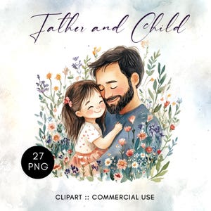 27 Father and Child Clipart, Watercolor Father and Son PNG, Dad and Daughter PNG, Dad and Kids Clipart, Father's Day Crafts Instant Download