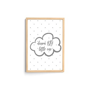 Dream Big Little One printable, Nursery printable, DIY wall art, Cloud theme art, children&#39;s art, home decor