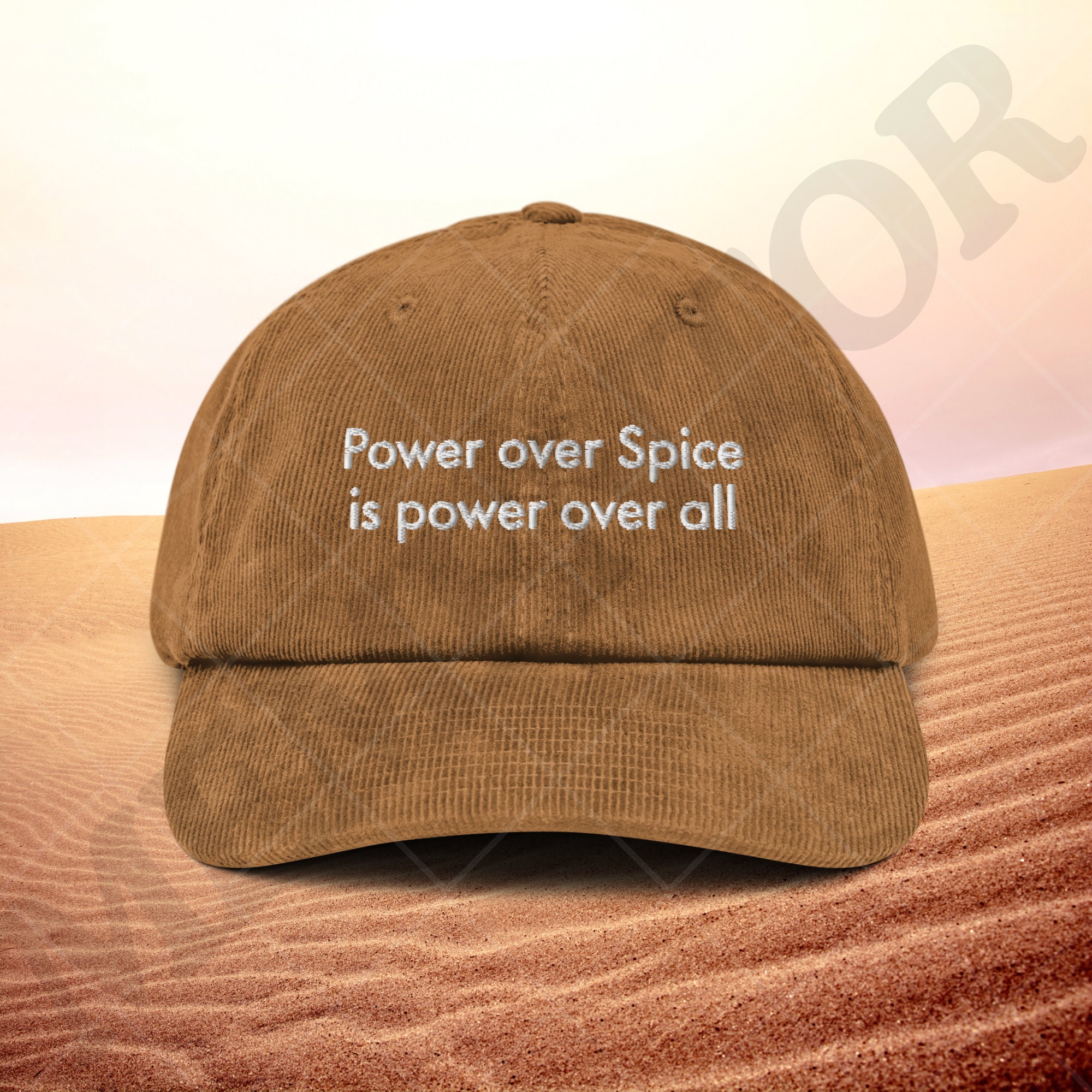 Dune Power Over Spice is Power Over All | Hat Corduroy Handmade