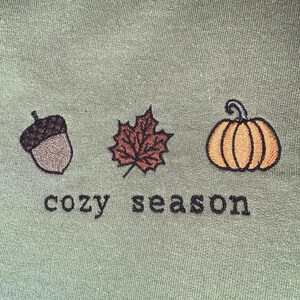 Cozy season Embroidered Crewneck, fall pullover, autumn simple crewneck, minimalist fall sweatshirt, thanksgiving