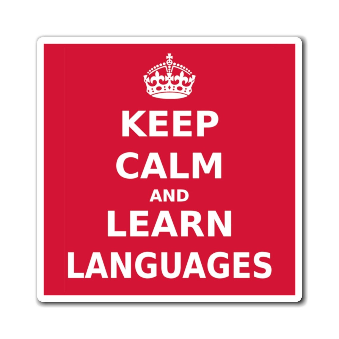 Keep Calm and Learn Languages Magnet | Etsy