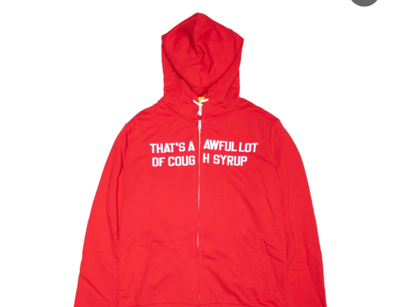 That's A Whole Lot Of Cough Syrup Hoodie