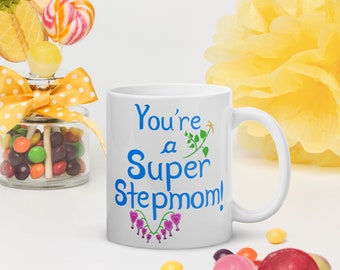 Gift for Stepmother white glossy mug | 11 oz | Mother's Day mug | gift for stepmom