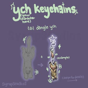 Può includere: Illustrazione di portachiavi personalizzati. Il testo "ych keychains" e "tail dangle ych" sono visualizzati. Viene mostrato un esempio di portachiavi con un ciondolo a forma di stella. Il nome dell'artista, "Syrupstudios", è in basso.
